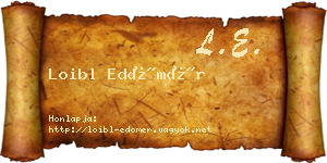 Loibl Edömér névjegykártya